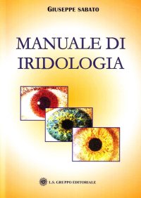 Manuale di iridologia