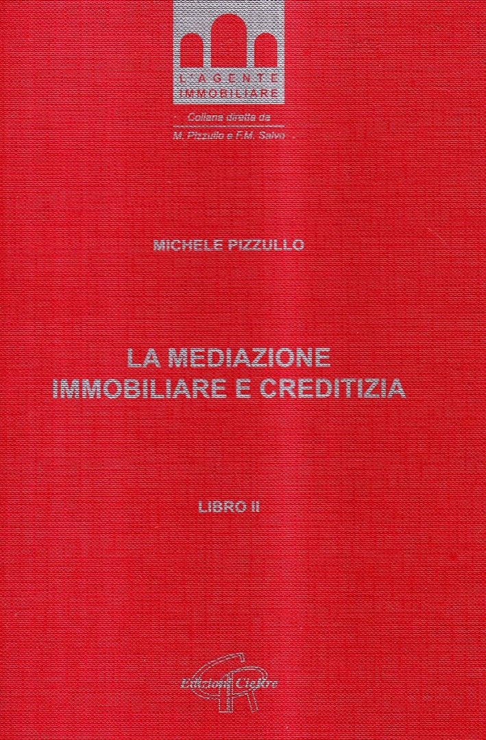 Manuale dell'agente immobiliare. Vol. 2 Manuale dell'agente immobiliare. Vol. 2