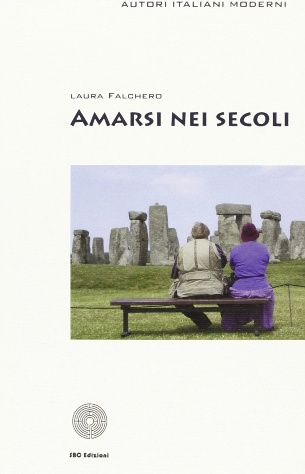 Amarsi nei secoli Amarsi nei secoli