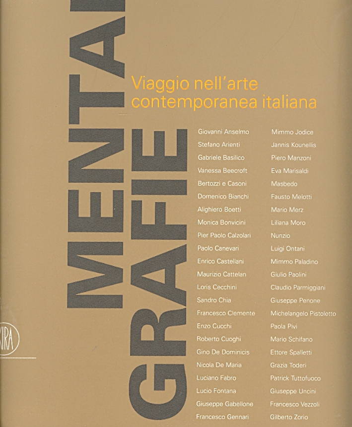 Mentalgrafie. Viaggio nell'arte contemporanea italiana Mentalgrafie. Viaggio nell'arte contemporanea italiana