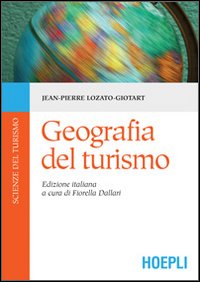 Geografia del turismo Geografia del turismo