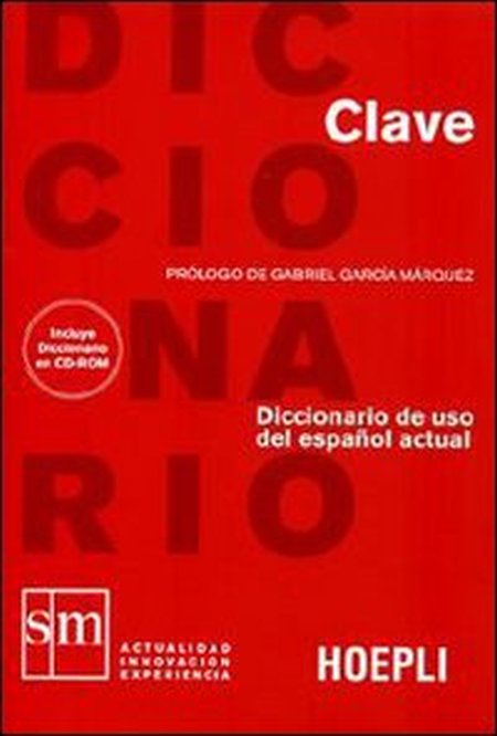 Diccionario de uso del español actual. Clave. Con CD-ROM Diccionario de uso del español actual. Clave. Con CD-ROM
