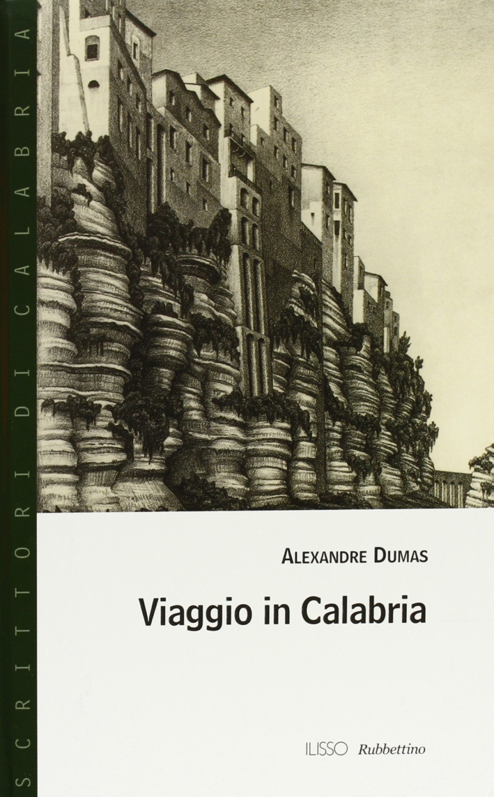 Viaggio in Calabria Viaggio in Calabria