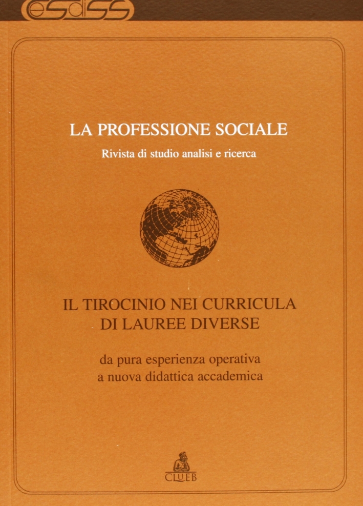 La professione sociale. Vol. 32 La professione sociale. Vol. 32