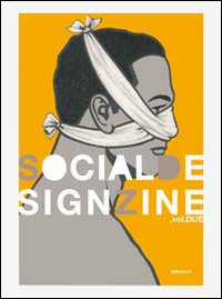 SocialDesignZine. Vol. 2 SocialDesignZine. Vol. 2