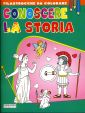 Conoscere la storia. Ediz. illustrata Conoscere la storia. Ediz. illustrata