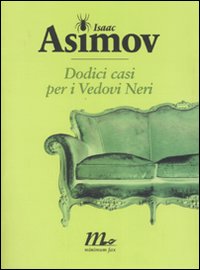 Dodici casi per i Vedovi Neri Dodici casi per i Vedovi Neri