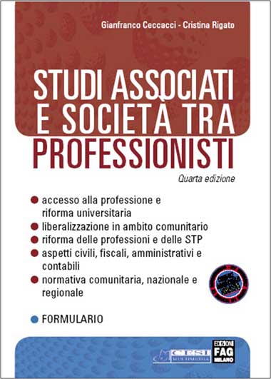 Studi associati e società tra professionisti Studi associati e società tra professionisti