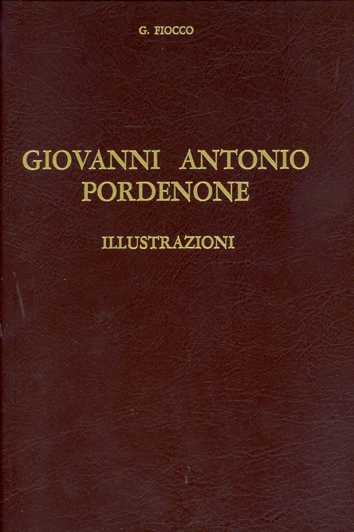 Giovanni Antonio Pordenone Giovanni Antonio Pordenone