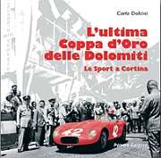 L'ultima coppa d'oro delle Dolomiti. Ediz. illustrata L'ultima coppa d'oro delle Dolomiti. Ediz. illustrata