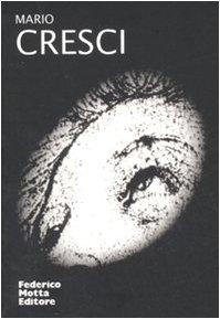 Mario Cresci Mario Cresci