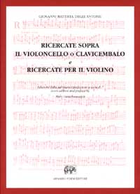 Ricercate sopra il violoncello o clavicembalo e ricercate per il violino Ricercate sopra il violoncello o clavicembalo e ricercate per il violino