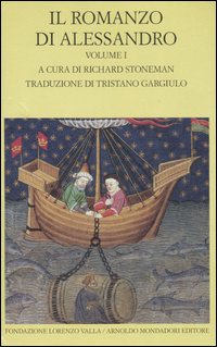Il romanzo di Alessandro. Testo greco e latino a fronte. Vol. 1 Il romanzo di Alessandro. Testo greco e latino a fronte. Vol. 1