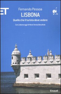Lisbona. Quello che il turista deve vedere Lisbona. Quello che il turista deve vedere