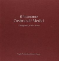 Il Ristorante Cosimo de' Medici
