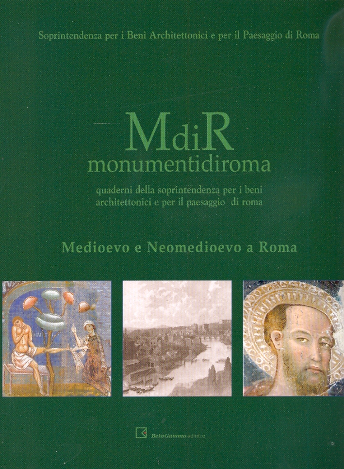 Medioevo e Neomedioevo a Roma