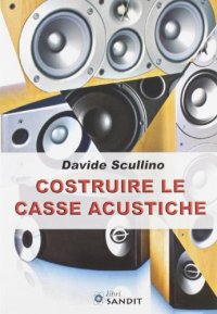Costruire le casse acustiche