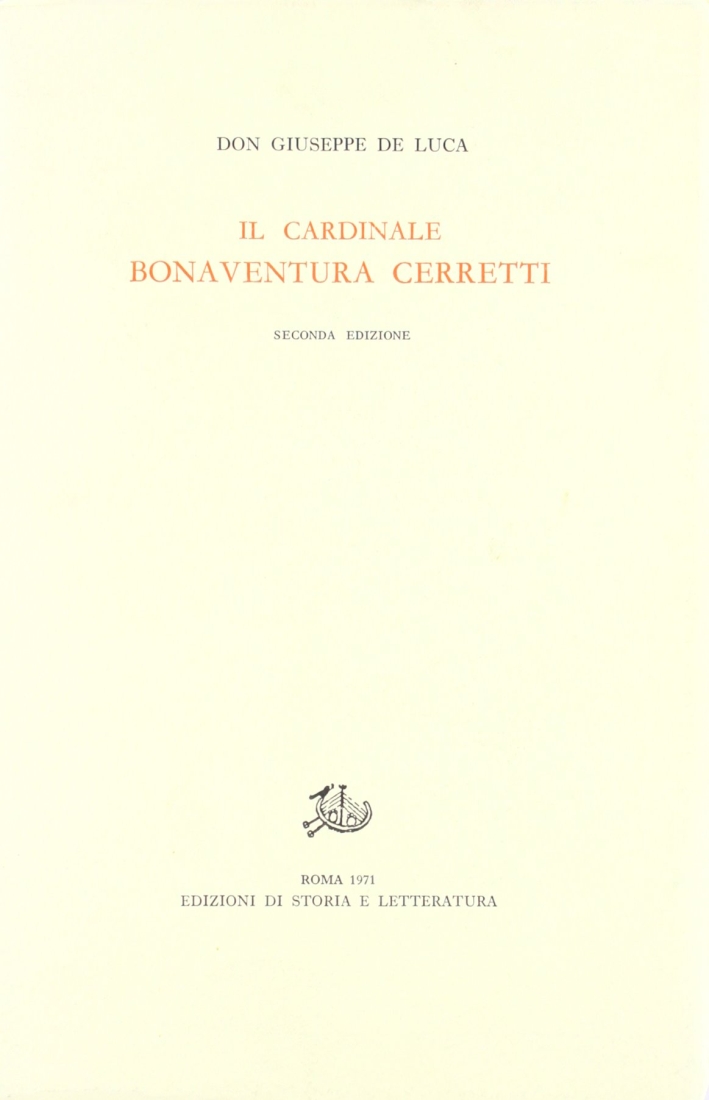 Il cardinale Bonaventura Cerretti Il cardinale Bonaventura Cerretti