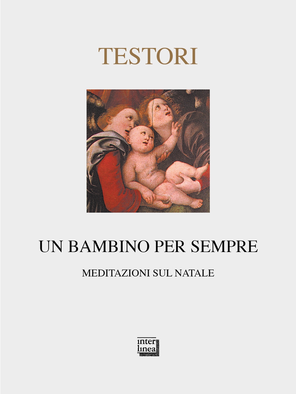 Un bambino per sempre. Meditazioni sul Natale. Ediz. limitata Un bambino per sempre. Meditazioni sul Natale. Ediz. limitata