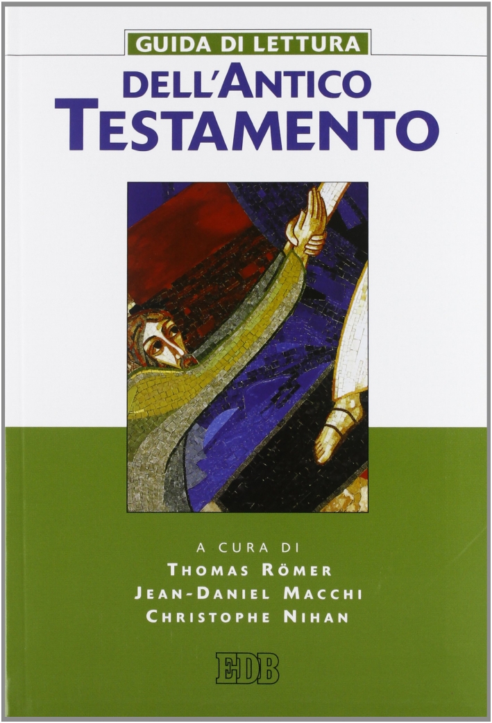 Guida di lettura dell'Antico Testamento Guida di lettura dell'Antico Testamento