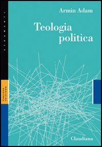 Teologia politica Teologia politica