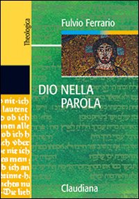 Dio nella parola Dio nella parola