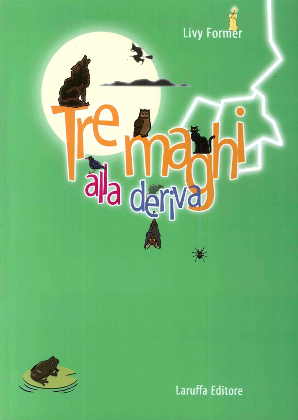 Tre Maghi alla Deriva Tre Maghi alla Deriva