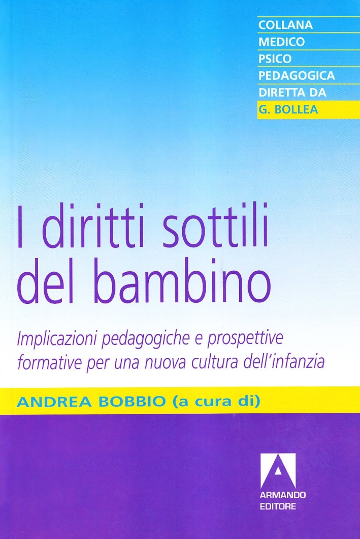 I diritti sottili del bambino I diritti sottili del bambino
