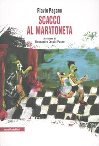 Scacco al maratoneta Scacco al maratoneta