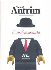Il verificazionista Il verificazionista