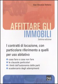 Affittare gli immobili Affittare gli immobili