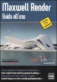 Maxwell render. Guida all'uso Maxwell render. Guida all'uso