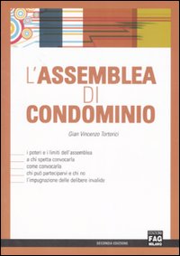 L'assemblea di condominio L'assemblea di condominio