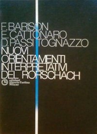 Nuovi orientamenti interpretativi del Rorschach