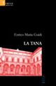 La tana La tana