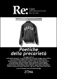 Re:. Vol. 2: Poetiche della precarietà... Re:. Vol. 2: Poetiche della precarietà...