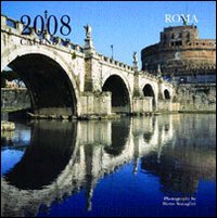 Roma. Calendario 2008. Roma. Calendario 2008.