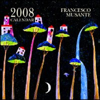 Francesco Musante. Calendario 2008 Francesco Musante. Calendario 2008
