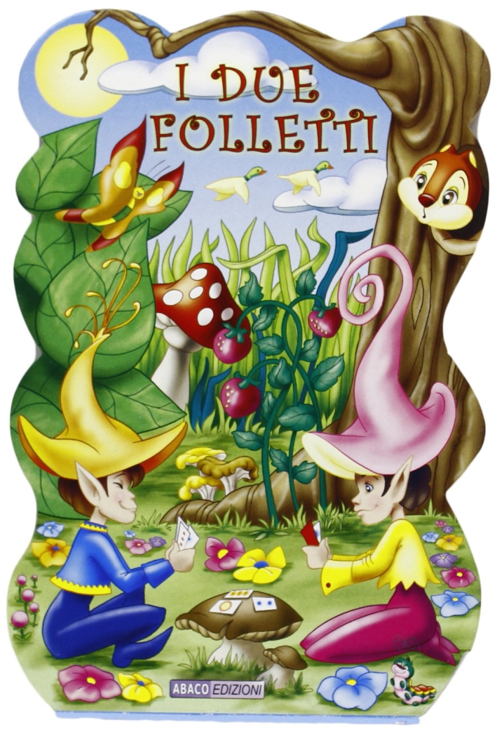 Due folletti. Ediz. illustrata Due folletti. Ediz. illustrata
