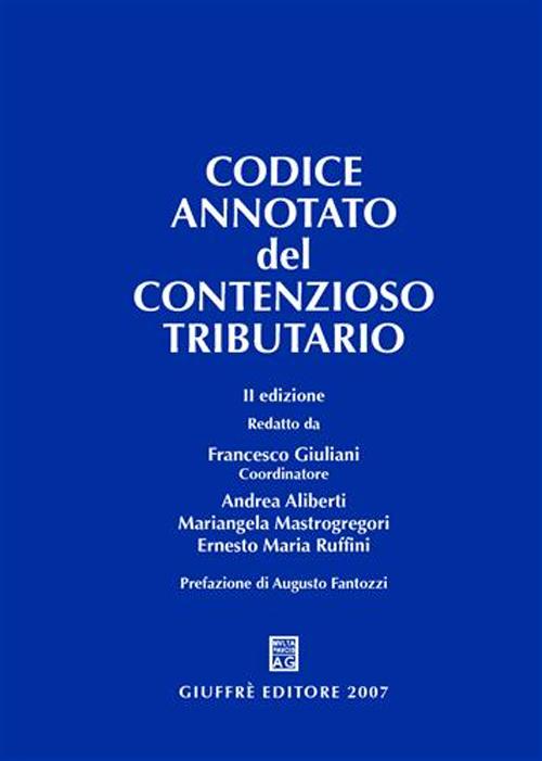 Codice annotato del contenzioso tributario Codice annotato del contenzioso tributario