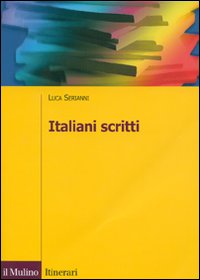 Italiani scritti Italiani scritti