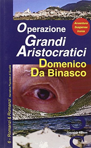 Operazione grandi aristocratici Operazione grandi aristocratici