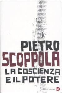 La coscienza e il potere La coscienza e il potere