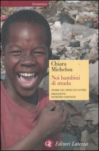 Noi bambini di strada. Storie del Mthunzi Centre Noi bambini di strada. Storie del Mthunzi Centre