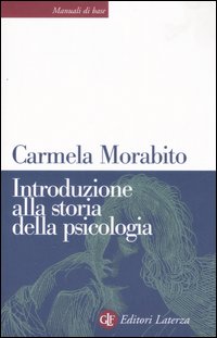 Introduzione alla storia della psicologia Introduzione alla storia della psicologia
