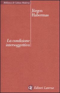 La condizione intersoggettiva La condizione intersoggettiva
