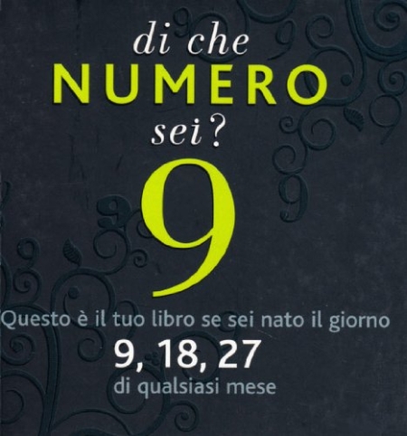 Di che numero sei? Nove. Ediz. illustrata Di che numero sei? Nove. Ediz. illustrata