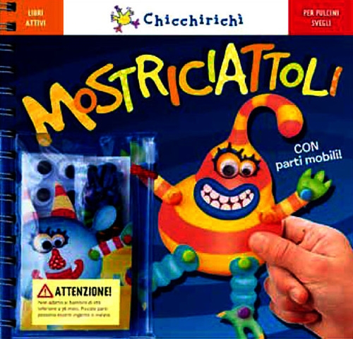 Mostriciattoli... che si muovono! Con gadget Mostriciattoli... che si muovono! Con gadget