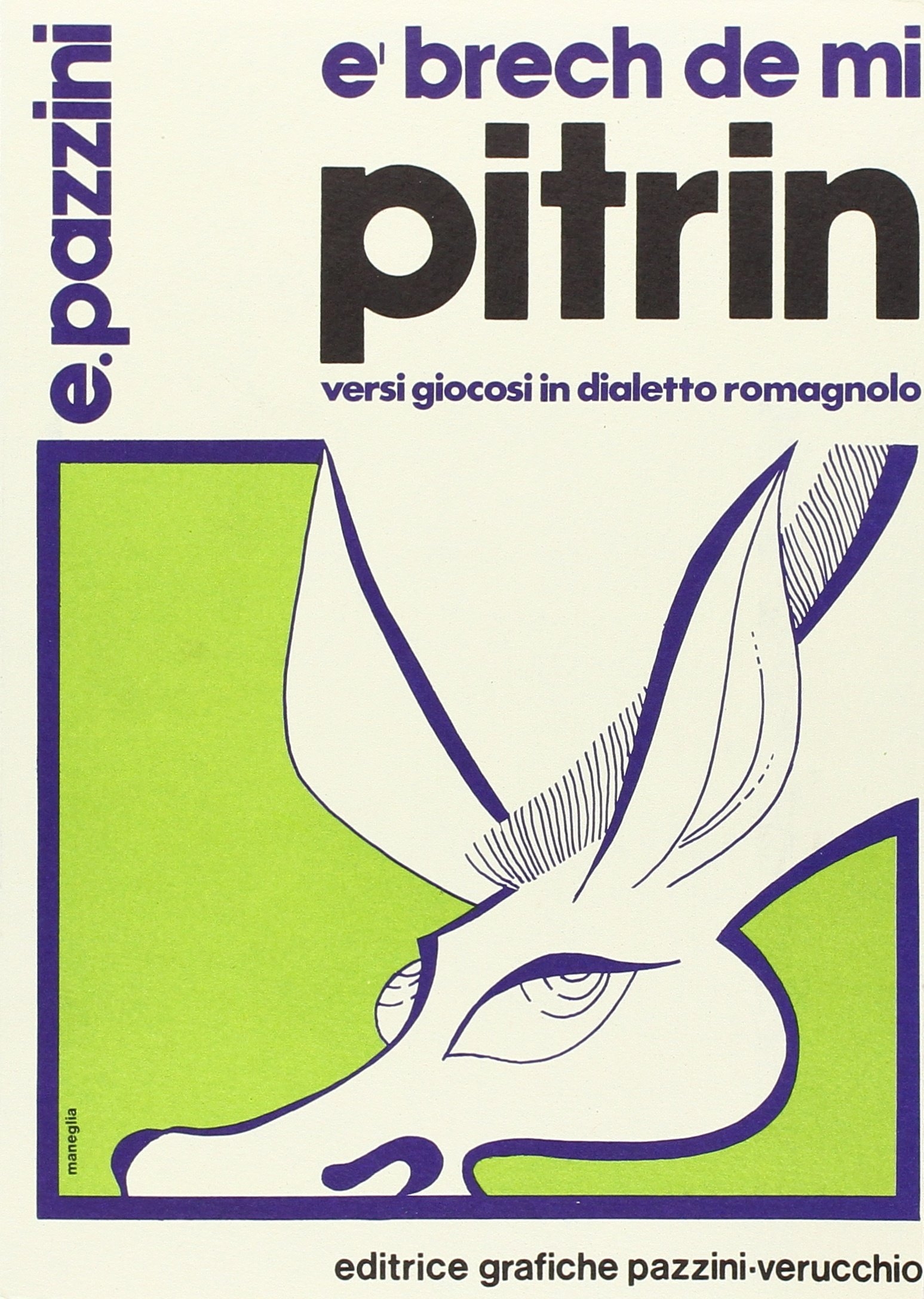 E'brech de mi pitrin, versi giocosi in dialetto romagnolo E'brech de mi pitrin, versi giocosi in dialetto romagnolo