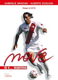 Nove. Io e... Mantova